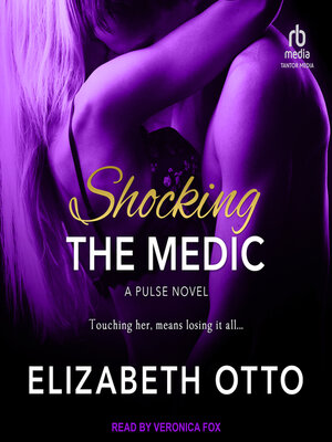 cover image of Shocking the Medic